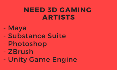 need 3d gaming artists