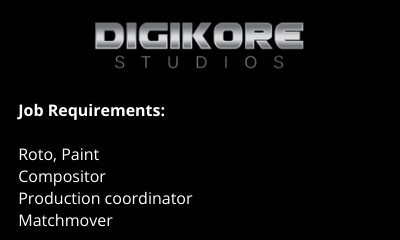 Job Requirements Roto Paint Compositor Production coordinator Matchmover