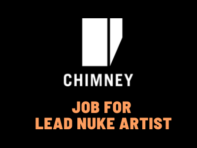 Lead Nuke Artist job Chimney Vigor Group europe