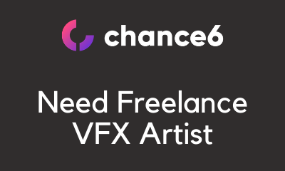 Need Freelance VFX Artist chance6 studio