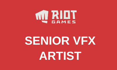 Senior VFX Artist job opening riot games usa