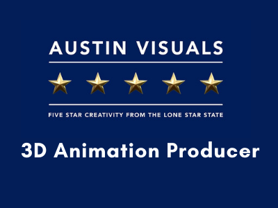 3D Animation Producer austin visuals job opening