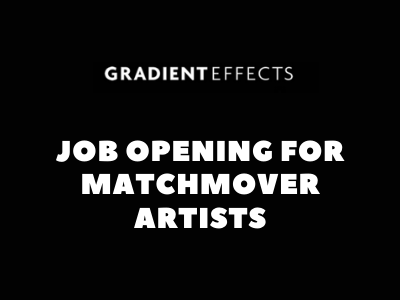 Job opening for Matchmover Artists gradient effects studio