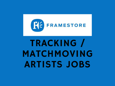framestore india jobs Tracking Matchmoving artists mumbai