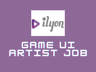 game ui artist job ilyon studio
