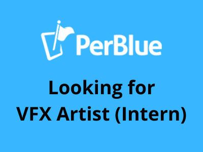 job for VFX Artist Intern perblue studio usa