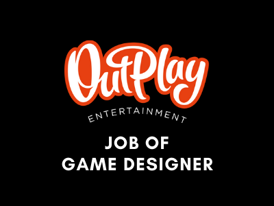 job opening of game designer outplay studio