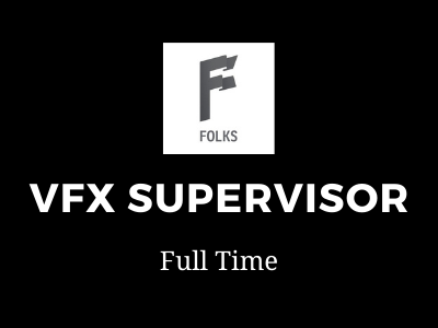 folks vfx canada job vfx supervisor