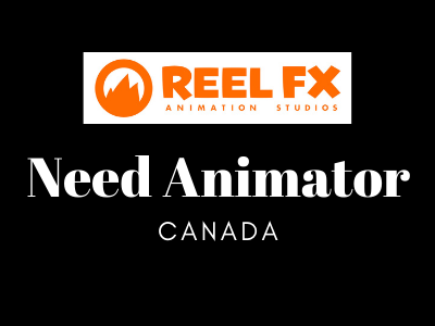Job opening for Animator at Reel FX Studio - Montreal, Canada
