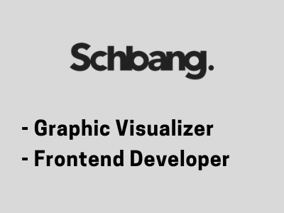 Graphic Visualizer  Frontend Developer job schbang