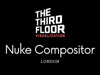 Nuke Compositor job opening the third floor london