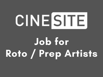cinesite Job for Roto Prep Artists london