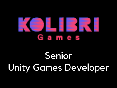 kolibri games job Senior Unity Games Developer