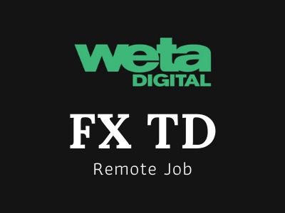 weta digital job opening remote freelance fx td