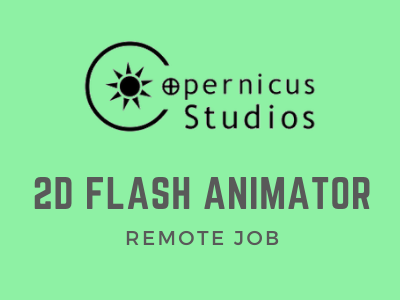 Remote job opening for 2D Flash Animator - 2D Animation