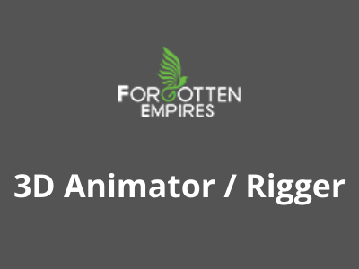 forgotten empires studio job 3D AnimatorRigger