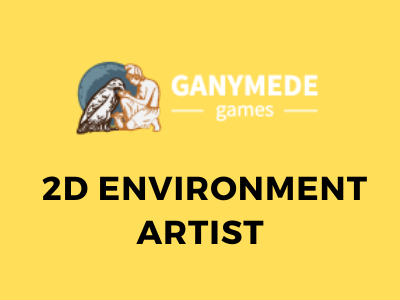 ganymede games job opening 2D Environment Artist