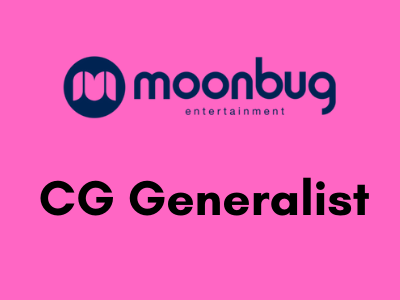 moonbug studio usa job CG Generalist