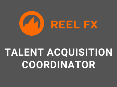 reelfx usa job Talent Acquisition coordinator