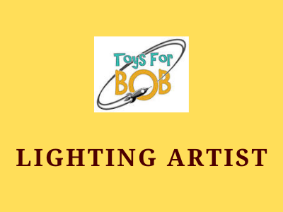 toys for bob studio job usa Lighting Artist