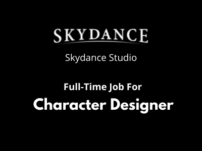 Character Designer required at Skydance Media