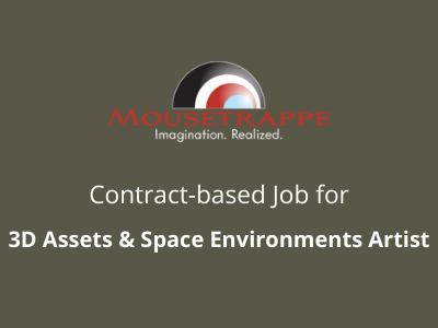 Contract job opening at Mousetrappe Studio