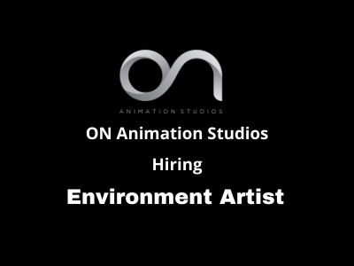 Environment Artist required at ON Animation Studio