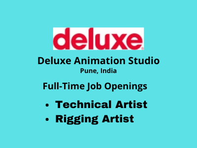 Full-time job openings at Deluxe Studio - Rigging, Technical Artist