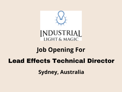 Job Opening for Lead Effects Technical Director
