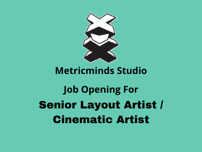 Job opening for Layout Artist Cinematic Artist