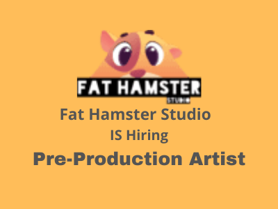 Pre-Production Artist required at Fat Hamster Studio