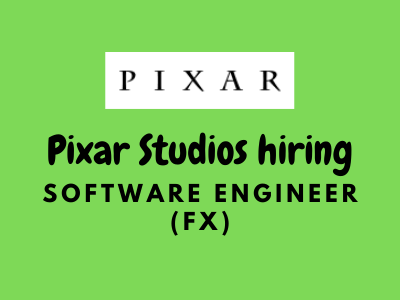 Software Engineer (FX) required at Pixar Studio