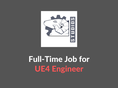 UE4 Engineer required at Steel Wool Studios