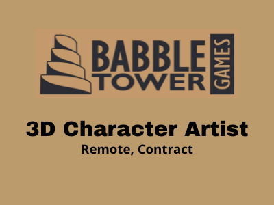 Babble Tower Games hiring 3D Character Artist