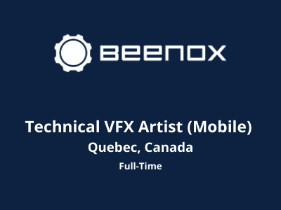 Beenox Studios is hiring Technical VFX Artist