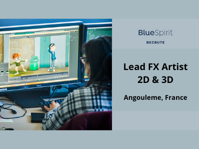 Blue Spirit is hiring Lead FX Artist 2D & 3D