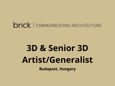 Brick Visual is hiring 3D and Senior 3D Artist