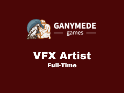 Full-time VFX Artist required at Ganymede Games