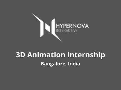 Hypernova Interactive hiring 3D Animation Intern - 6 Months Intern