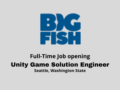 Job opening for Unity Game Solution Engineer