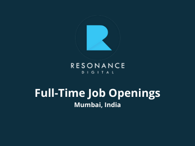 Multiple job openings at Resonance Digital LLP
