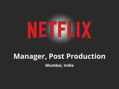 Netflix is hiring Manager, Post Production
