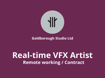 Remote job opening for Real-time VFX Artist
