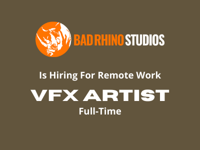Remote working full-time VFX Artist is required