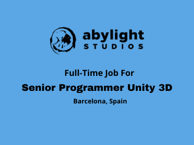 Senior Programmer Unity 3D at Abylight Studios