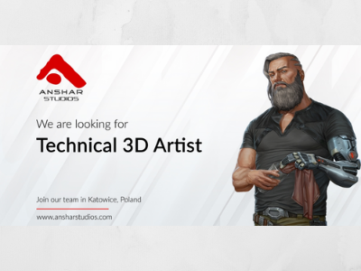 Technical 3D Artist required at Anshar Studios