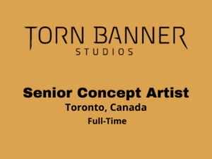 Torn Banner Studios hiring Sr Concept Artist - Unreal Engine, Maya