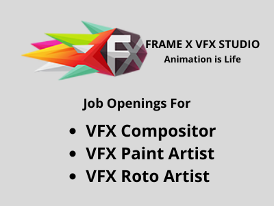 VFX Artists required at Frame X VFX Studio