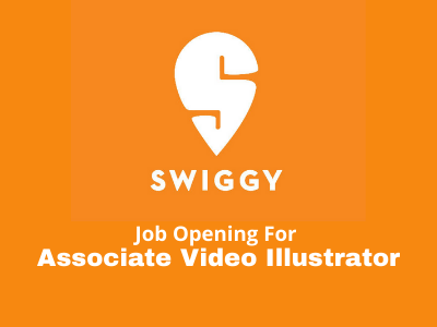 Associate Video Illustrator required for SWIGGY