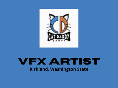 Cat Daddy Games is hiring VFX Artist